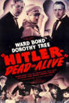 Watch Hitler Dead or Alive