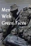 Watch Men With Green Faces